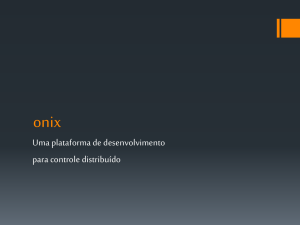 Onix Uma plataforma de desenvolvimento para - DComp