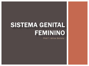 aula_11_-_sistema_genital_feminino - Unioeste