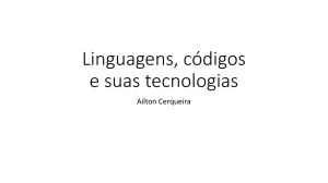 Linguagens, códigos e suas tecnologias