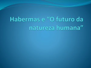 Habermas e *O futuro da natureza humana