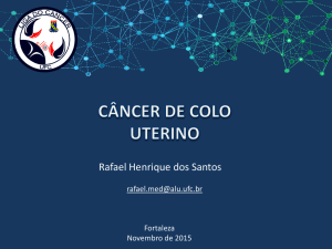 Câncer de colo uterino – Rafael Santos