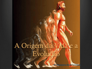 A Origem da Vida e a Evolução