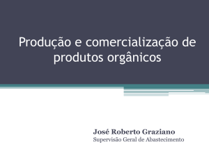 Produção e comercialização de produtos orgânicos