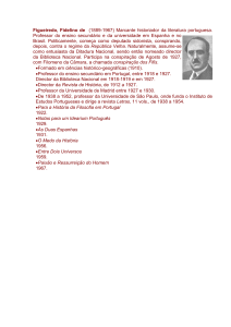 Figueiredo, Fidelino de (1889-1967) Marcante historiador da