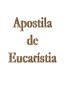 Apostila de eucaristia