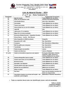Lista de Material Escolar – 2014 6° ao 9° ano