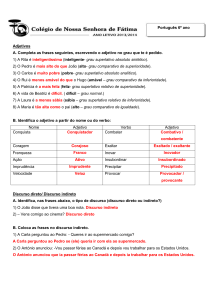 Português 6º ano Adjetivos A. Completa as frases seguintes