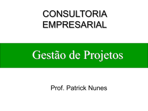 O que é Projeto? - Professor Patrick Nunes