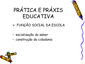 PRATICA E PRAXIS EDUCATIVA