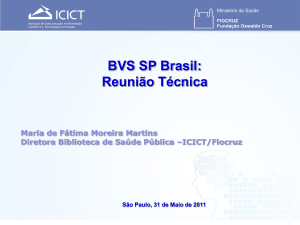 BVS SP Brasil: Reunião Técnica Maria de Fátima Moreira Martins