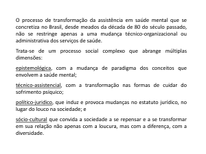 A Reforma Psiquiátrica brasileira e a mudança de paradigma