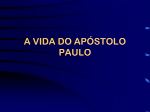 a vida do apostolo paulo