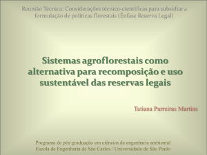 Sistemas agroflorestais como alternativa de uso sustentável das