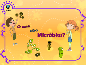 O que são Micróbios? - e-Bug