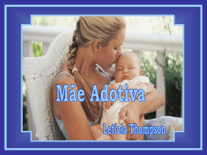 Mãe Adotiva - Letícia Thompson