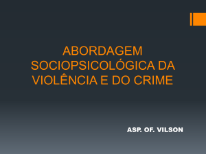 abordagem sociopsicologica da violência e do crime