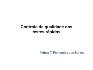 Controle de qualidade dos testes rápidos