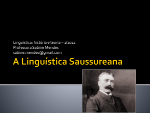 A Linguística Saussuriana