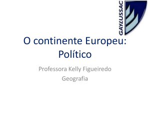 O continente Europeu: Político