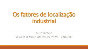 Os fatores de localização industrial