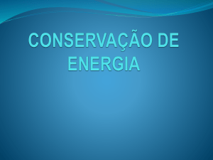 CONSERVAÇÃO DE ENERGIA