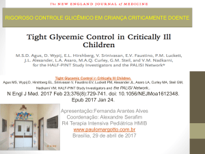 Rigoroso controle glicêmico em criança
