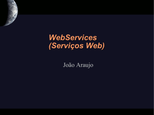 WebServices (Serviços Web)