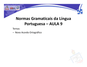 Normas Gramaticais da Língua Portuguesa – AULA 9