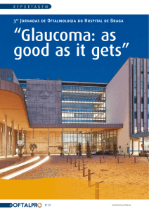 “Glaucoma: as good as it gets”