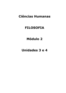 Ciências Humanas FILOSOFIA Módulo 2 Unidades 3 e 4