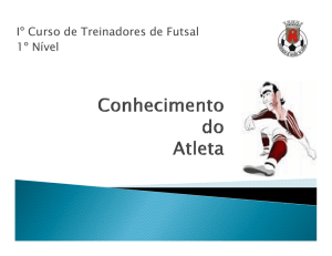 Iº Curso de Treinadores de Futsal 1º Nível