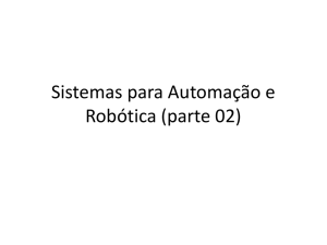 Sistemas para Automação e Robótica (parte 02) - IME-USP