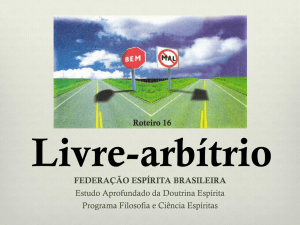 Livre-arbítrio - Federação Espírita Brasileira
