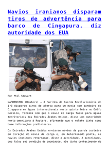 Navios iranianos disparam tiros de advertência para barco de
