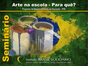 Arte na escola - Instituto Brasil Solidário