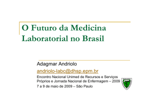 O Futuro da Medicina Laboratorial no Brasil