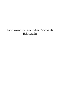 Fundamentos Sócio-Históricos da Educação