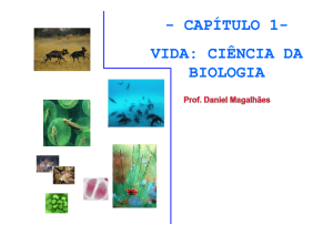 - CAPÍTULO 1- VIDA: CIÊNCIA DA BIOLOGIA - CAPÍTULO 1
