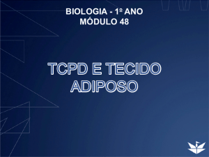 TCPD E TECIDO ADIPOSO