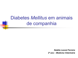 Diabete Mellitus em Animais de Companhia - UNESP