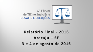 Relatório Final - 2016 Aracaju – SE 3 e 4 de agosto de 2016