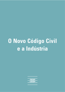 O Novo Código Civil e a Indústria