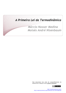 A Primeira Lei da Termodinâmica Márcio Nasser - CCEAD PUC-Rio