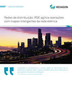 Redes de distribuição: RGE agiliza operações com mapas