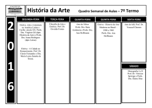 História da Arte Quadro Semanal de Aulas – 7º Termo
