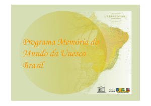 Programa Memória do Mundo da Mundo da Unesco Mundo