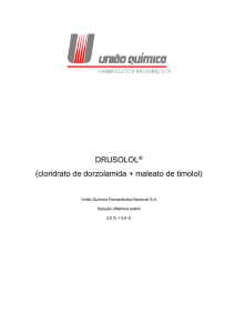 DRUSOLOL® (cloridrato de dorzolamida + maleato de timolol)