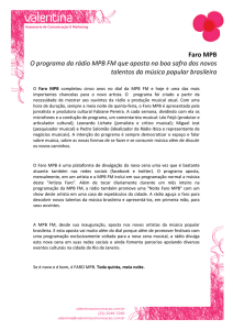 Faro MPB O programa da rádio MPB FM que aposta na boa safra