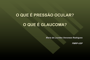 o que é pressão ocular? o que é glaucoma?