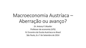 Macroeconomia Austríaca - Continental Economics Institute